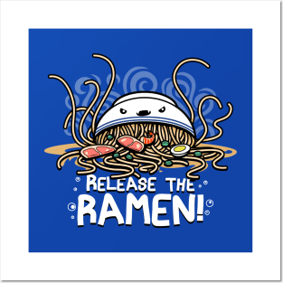 Release the Ramen Funny Cute Kawaii Kraken Japanese Ramen Foodie Meme Posters and Art